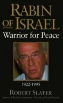 Rabin of Israel : warrior for peace