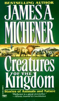 Creatures of the kingdom : stories of animals and nature