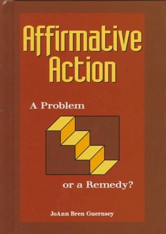 Affirmative action : a problem or a remedy?