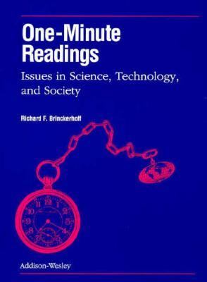 One-minute readings : issues in science, technology, and society