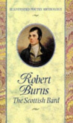 Robert Burns : the Scottish bard