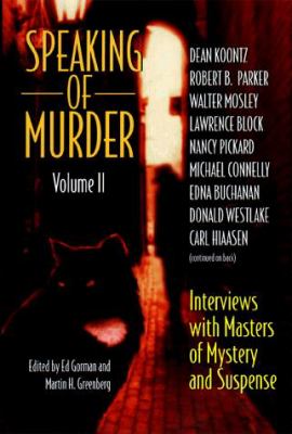 Speaking of murder : interviews with the masters of mystery and suspense