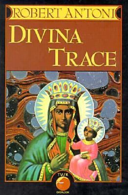 Divina Trace : a novel