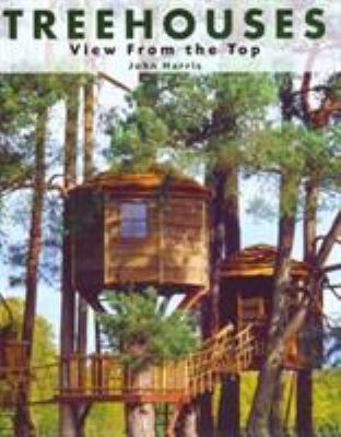 Treehouses : view from the top