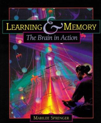 Learning & memory : the brain in action