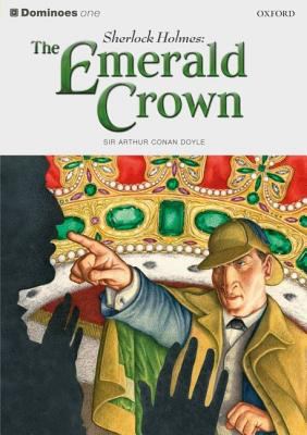 Sherlock Holmes : the emerald crown