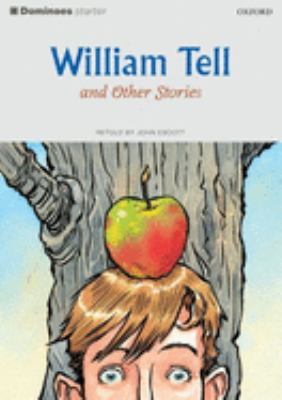 William Tell and other stories