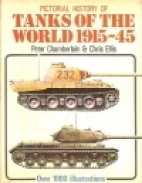 Pictorial history of tanks of the world, 1915-45