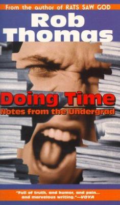 Doing time : notes from the undergrad