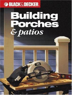 Building porches & patios.