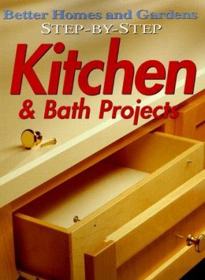 Step-by-step kitchen & bath projects