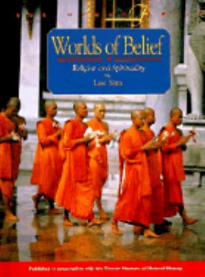 Worlds of belief : religion and spirituality