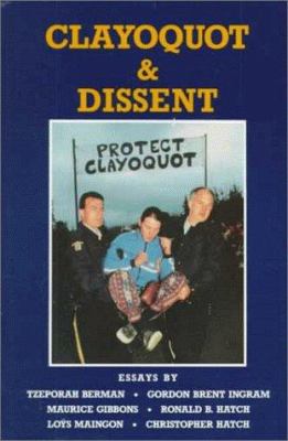 Clayoquot & dissent