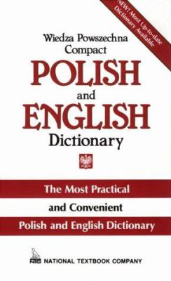 Wiedza Powszechna compact Polish and English dictionary : English-Polish, Polish-English