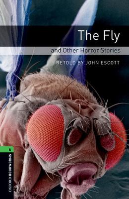 The fly : and other horror stories