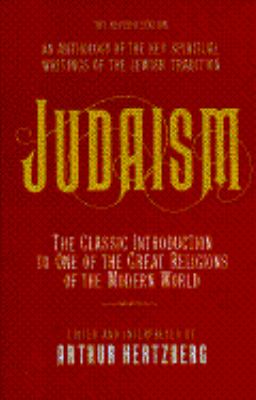 Judaism : the key spiritual writings of the Jewish tradition