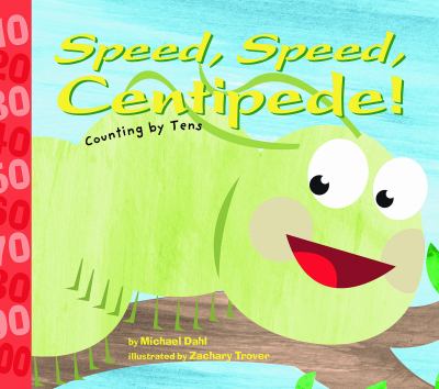 Speed, speed, centipede! : counting by tens