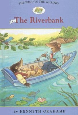 Wind in the willows. #1, The riverbank /