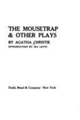 The mousetrap, & other plays