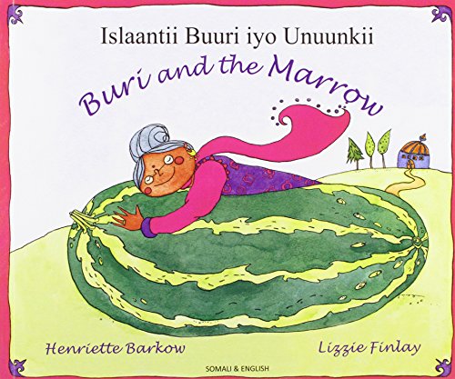 Buri and the marrow = Islaantii Buuri iyo unuunkii : a folktale from South Asia : Somali & English
