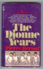 The Dionne years : a thirties melodrama