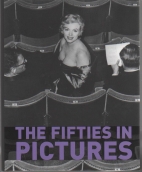 The fifties in pictures