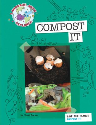 Save the planet : compost it
