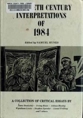 Twentieth century interpretations of 1984; : a collection of critical essays
