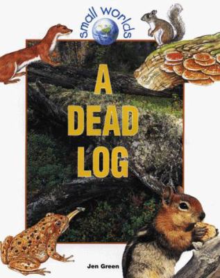A dead log