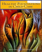 Healthy foundations in child care