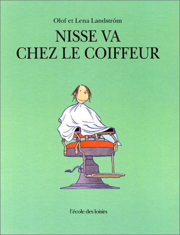 Nisse va chez le coiffeur