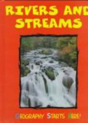 Rivers and streams