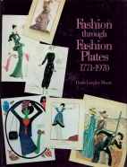 Fashion through fashion plates, 1771-1970