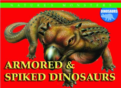 Armored & spiked dinosaurs