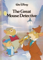 Disney's the adventures of the great mouse detective.