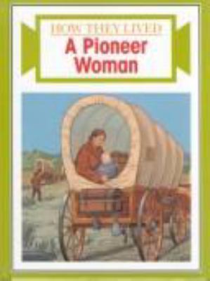 A pioneer woman