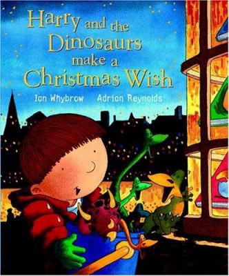 Harry and the dinosaurs make a Christmas wish