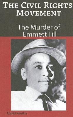 The murder of Emmett Till