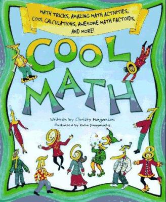Cool math : math tricks, amazing math activities, cool calculations, awesome math factoids and more