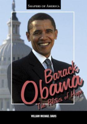 Barack Obama : the politics of hope