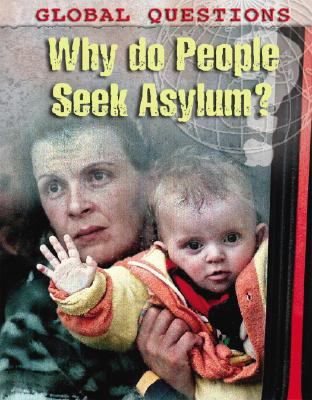 Why do people seek asylum?