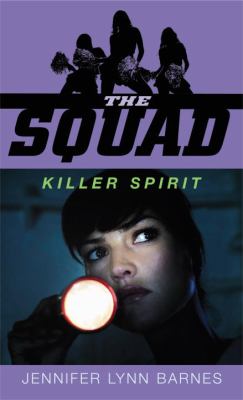 The squad : killer spirit