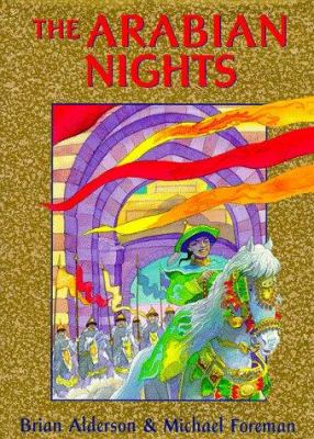 The Arabian nights, or, Tales told by Sheherezade during a thousand nights and one night