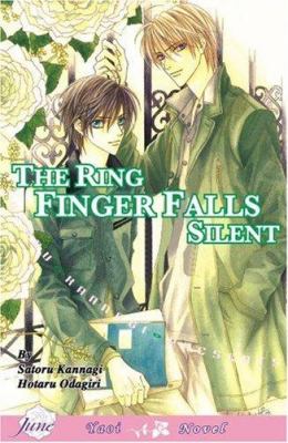Only the ring finger knows. Vol. 3, The ring finger falls silent /