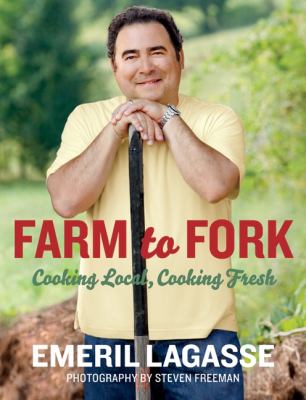 Farm to fork : cooking local, cooking fresh