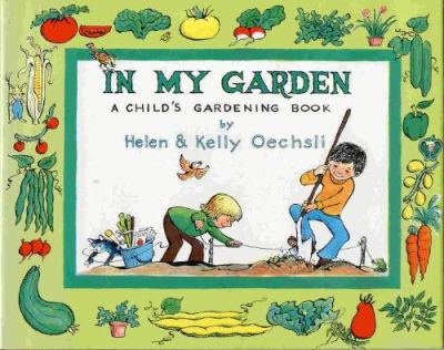 In my garden : a child's gardening book