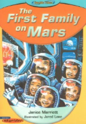 The first family on Mars : Space station / Murray Reece.