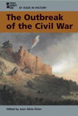 The outbreak of the Civil War