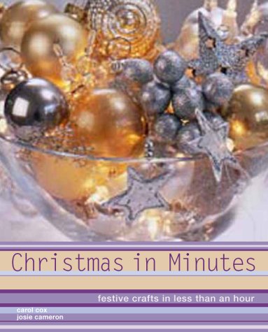 Christmas in minutes : festive crafts in less than an hour