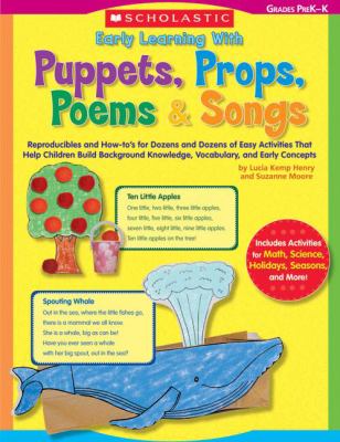 Early learning with puppets, props, poems & songs